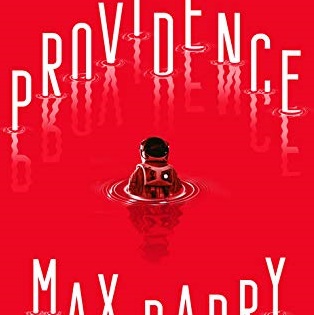 Review: “Providence” by Max Barry