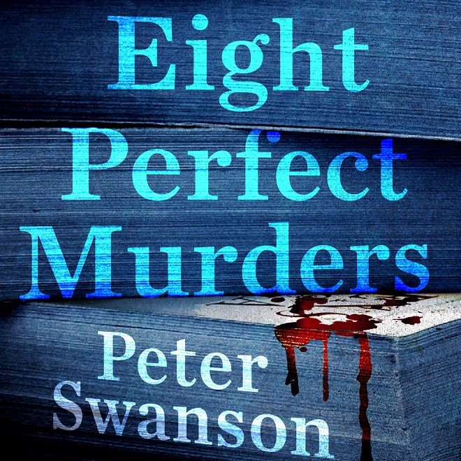 Review: “Eight Perfect Murders” by Peter Swanson